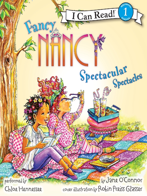 Title details for Spectacular Spectacles by Jane O'Connor - Wait list
